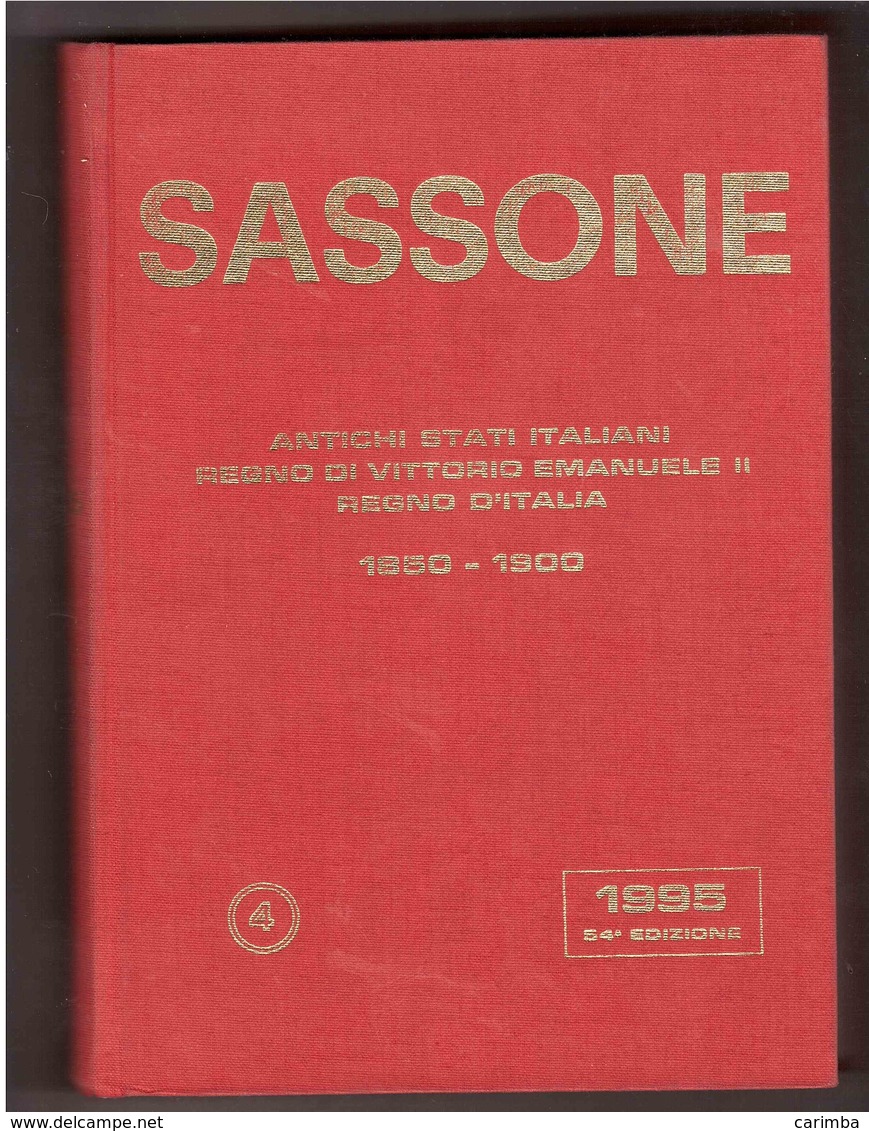 SASSONE ANTICHI STATI REGNO 1850-1900 54 EDIZIONE 1995 - Italië