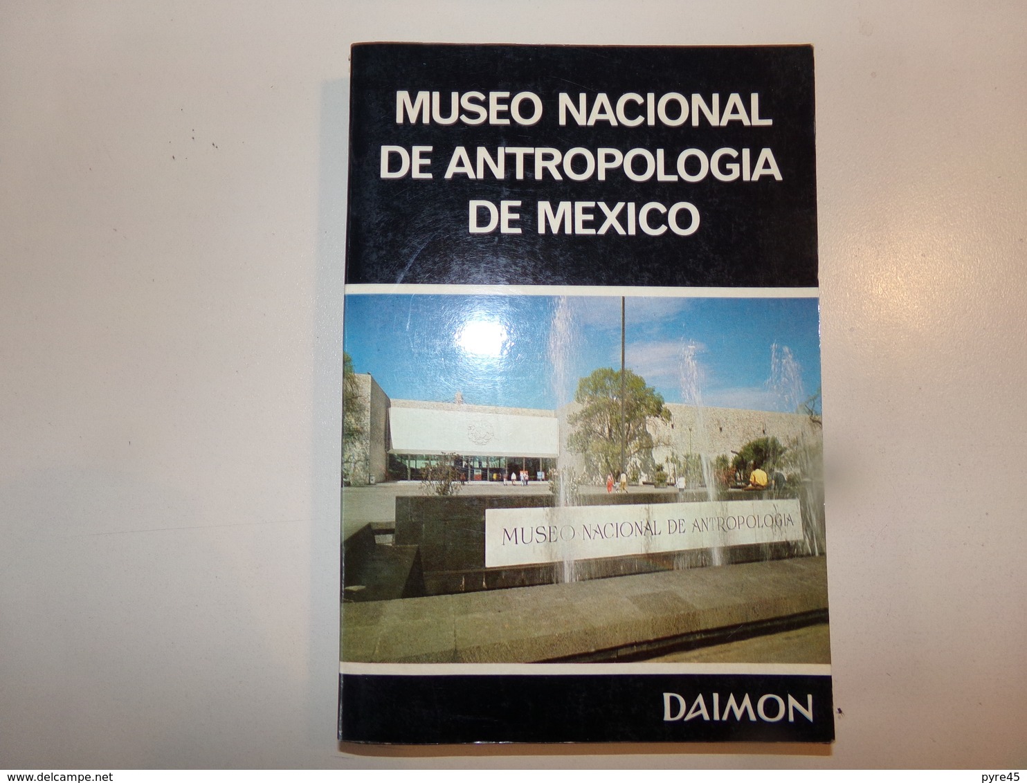 Museo Nacional De Antropologia De Mexico, 1979, 216 Pages - Culture