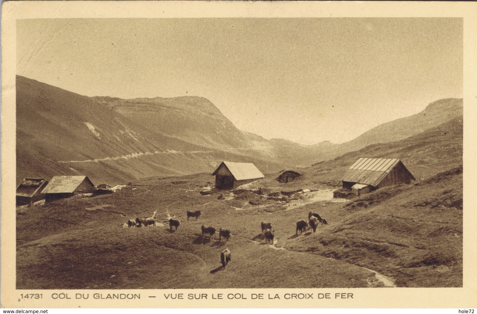 73 - Col Du Glandon (Savoie) - Vue Sur Le Col De La Croix-de-fer - Sonstige & Ohne Zuordnung