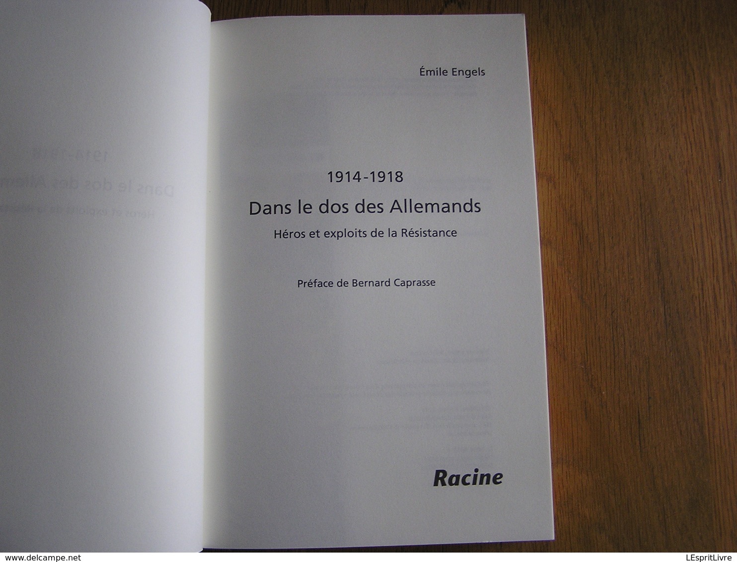 1914 1918 DANS LE DOS DES ALLEMANDS Régionalisme Guerre 14 18 Résistance Luxembourg Tintigny Nord Atlas Liège Espionnage