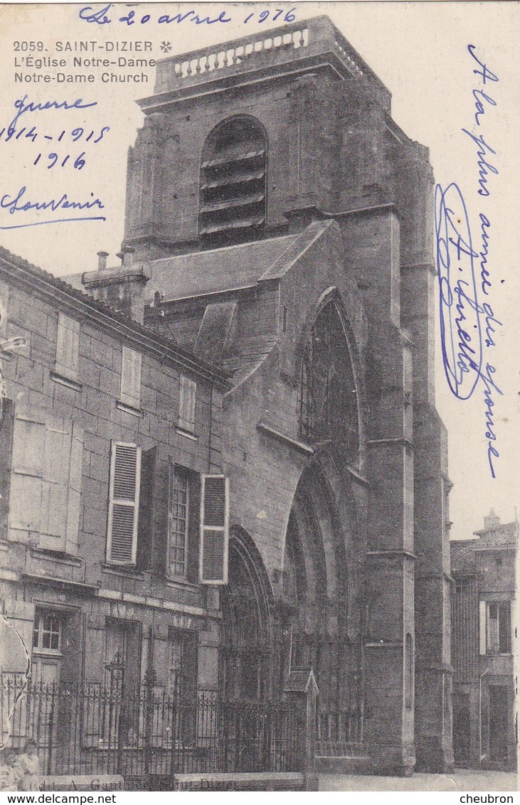 52. SAINT DIZIER ( ENVOYE DE). CPA.. L''EGLISE NOTRE DAME. SUPPORT DE TEXTE MILITARIA DU 20 AVRIL 1916 - War 1914-18