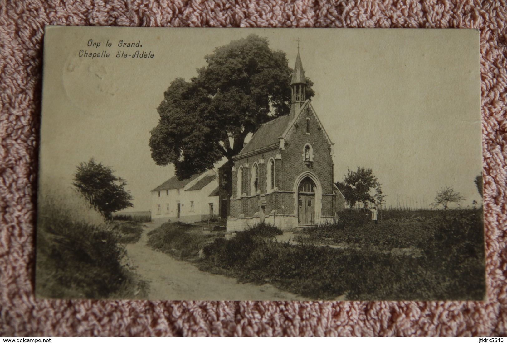 Orp Le Grand "Chapelle Saint Adèle" - Orp-Jauche