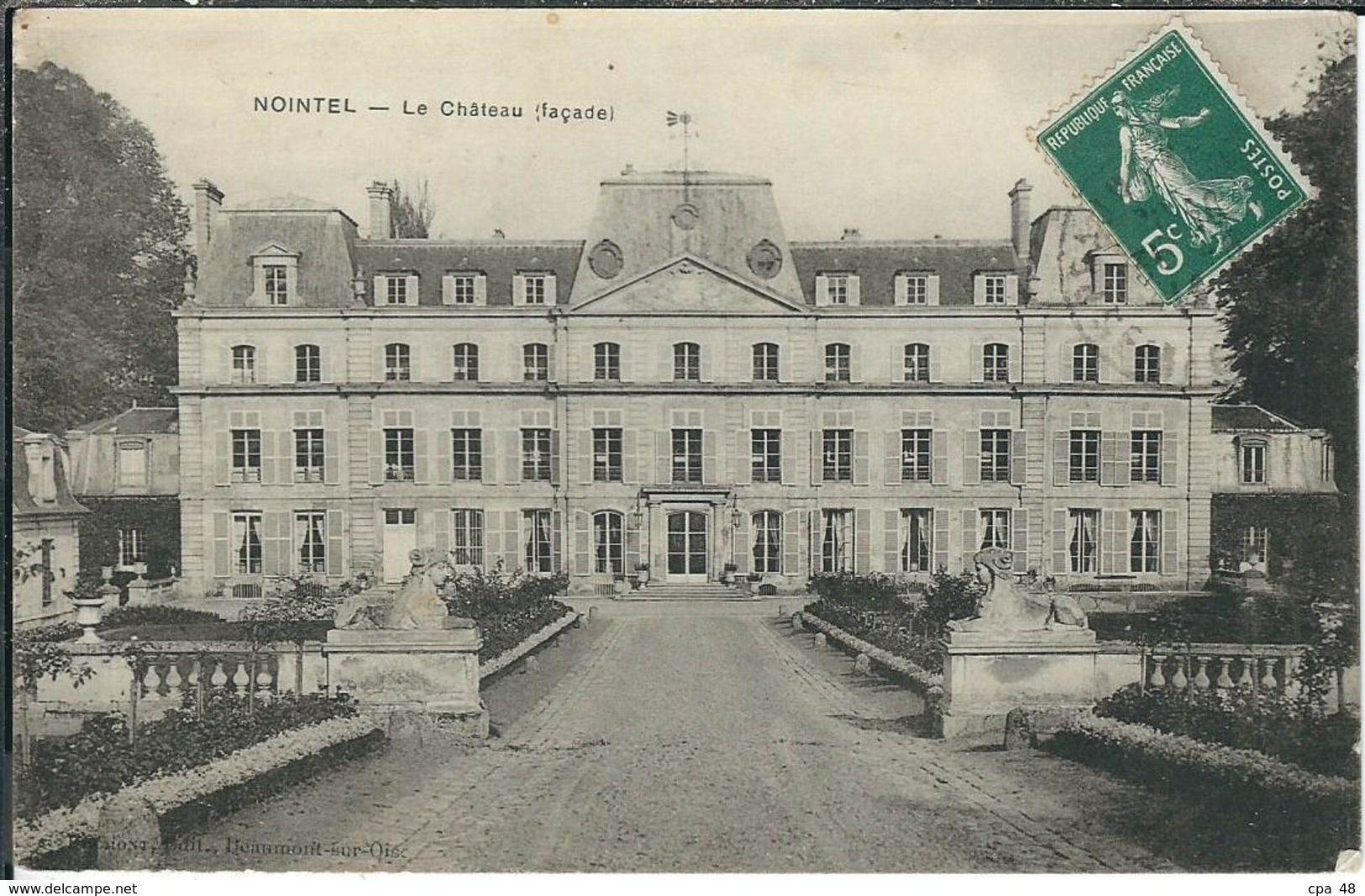 VAL D'OISE : Nointel, Le Chateau - Nointel