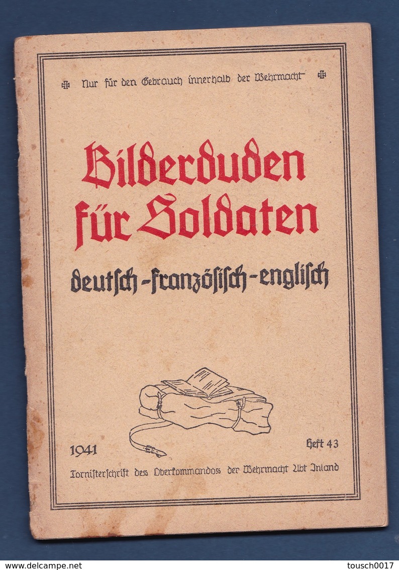 Petit Dictionnaire Armée Allemande 1941 - Bilderduden Für Soldaten Wehrmacht - 1939-45