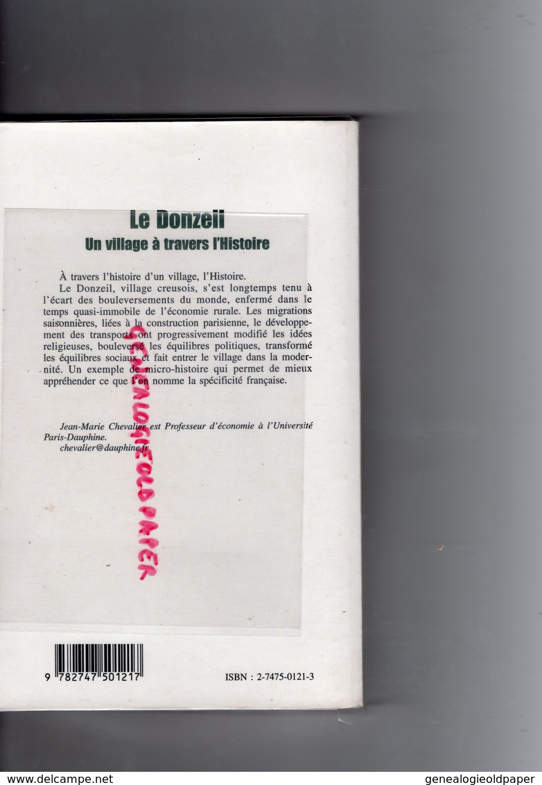 23- LE DONZEIL -CREUSE-UN VILLAGE A TRAVERS L' HISTOIRE- JEAN MARIE CHEVALIER-PROFESSEUR UNIVERSIRE PARIS DAUPHINE - Limousin