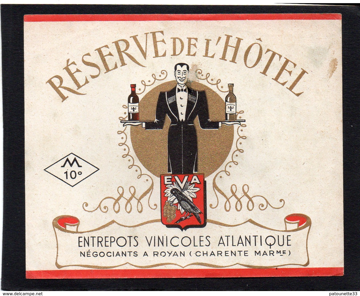 VIEILLE ETIQUETTE VIN RESERVE DE L' HOTEL - Other & Unclassified