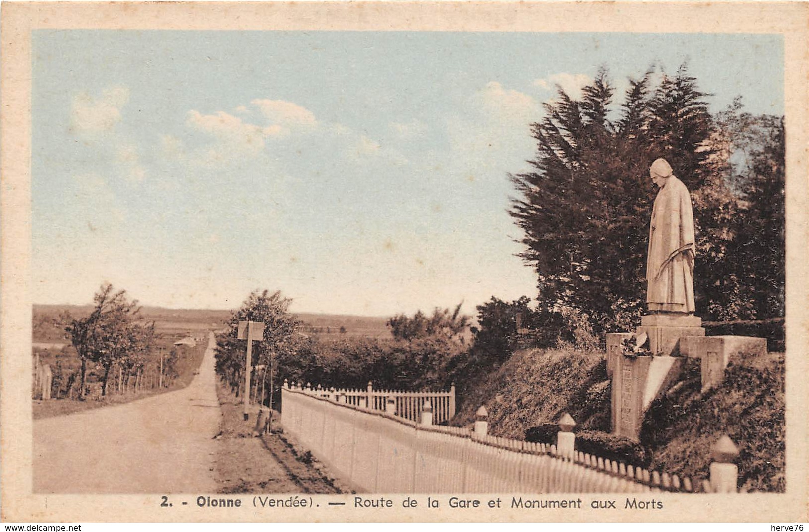 OLONNE - Route De La Gare Et Monument Aux Morts - Andere & Zonder Classificatie