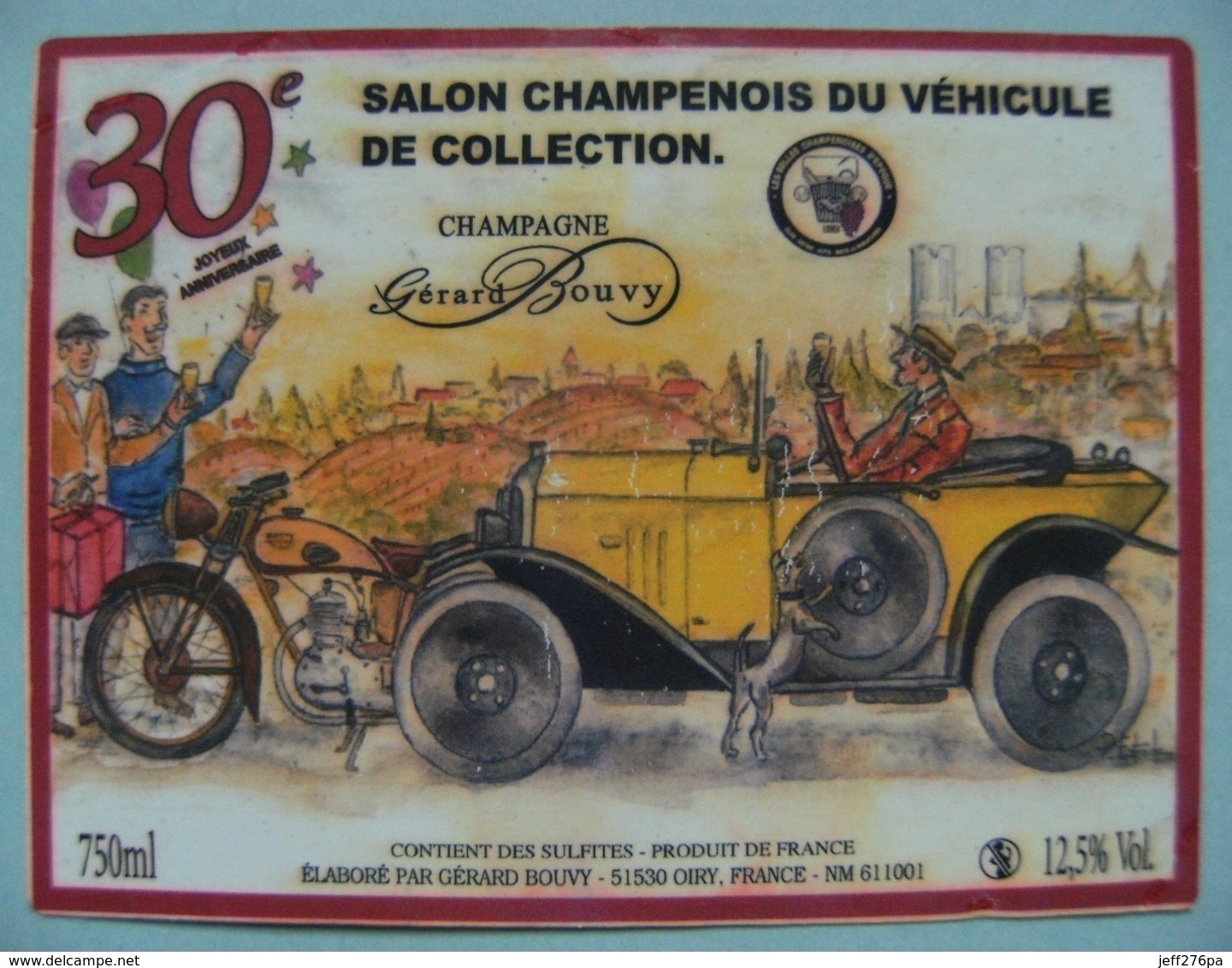 Etiquette Champagne "Véhicule De Collection" Cuvée 30éme Salon Champenois - Etablissements Bouvy à Oiry 51 - A Voir ! - Automobili D'Epoca