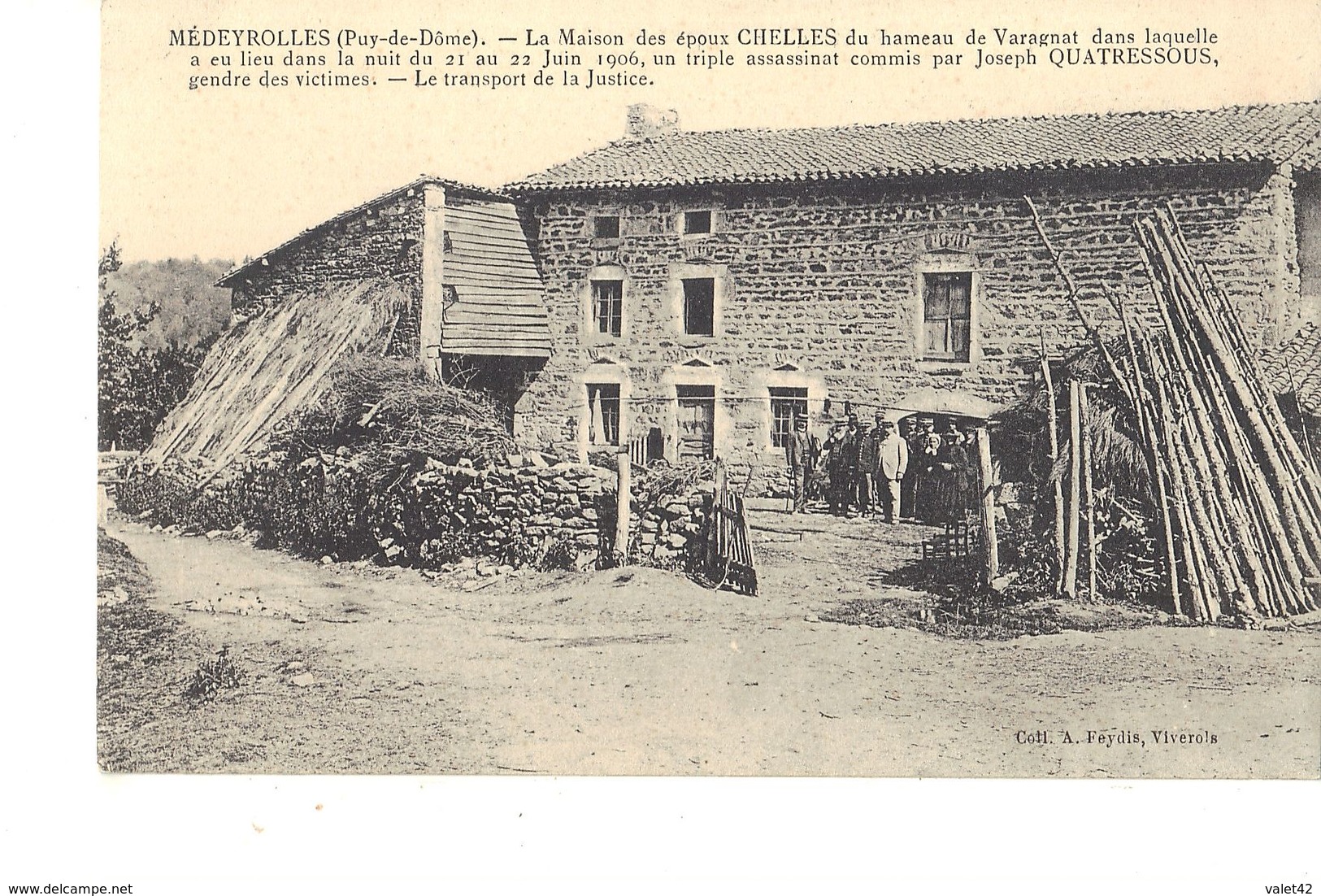 ENVIRONS DE VIVEROLS  LA MAISON DES ÉPOUX CHELLES DU HAMEAU DE VARAGNAT DANS LAQUELLE A EU LIEU UN TRIPLE ASSASSINAT - Autres & Non Classés