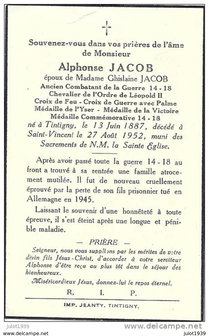 SAINT - VINCENT ..-- Mr Alphonse JACOB , époux De Mme Ghislaine JACOB , Né En 1887 à TINTIGNY , Décédé En 1952 . - Tintigny