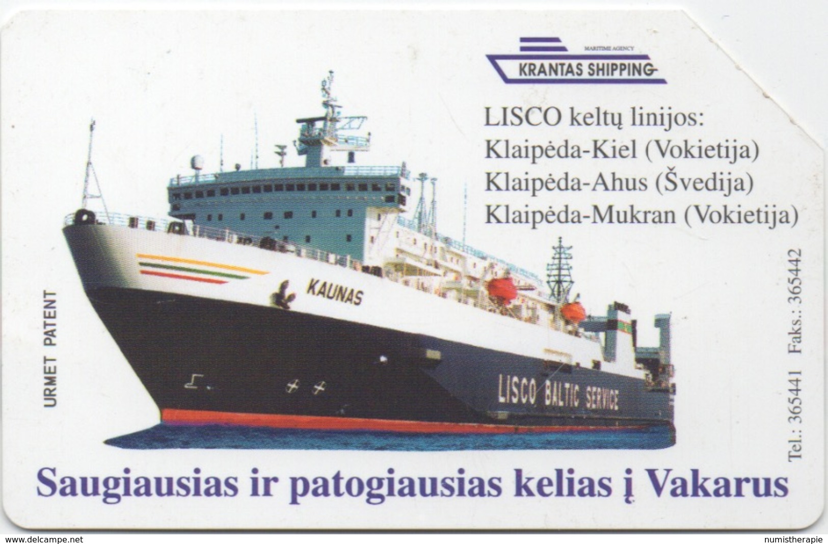 Lituanie Telekomas : Lisco Baltic Service KAUNAS - Schiffe