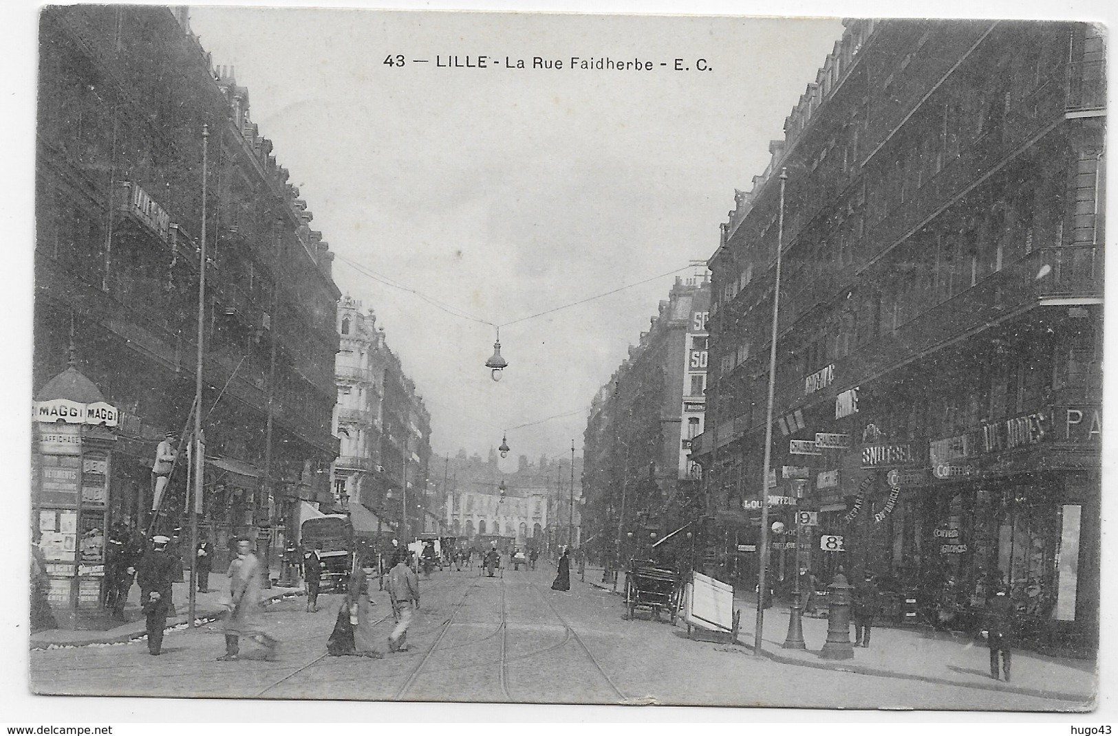 (RECTO / VERSO) LILLE EN 1904 - N° 43 - LA RUE FAIDHERBE TRES ANIMEE - CACHET AMBULANT TRI FERROVIAIRE - CPA - Lille