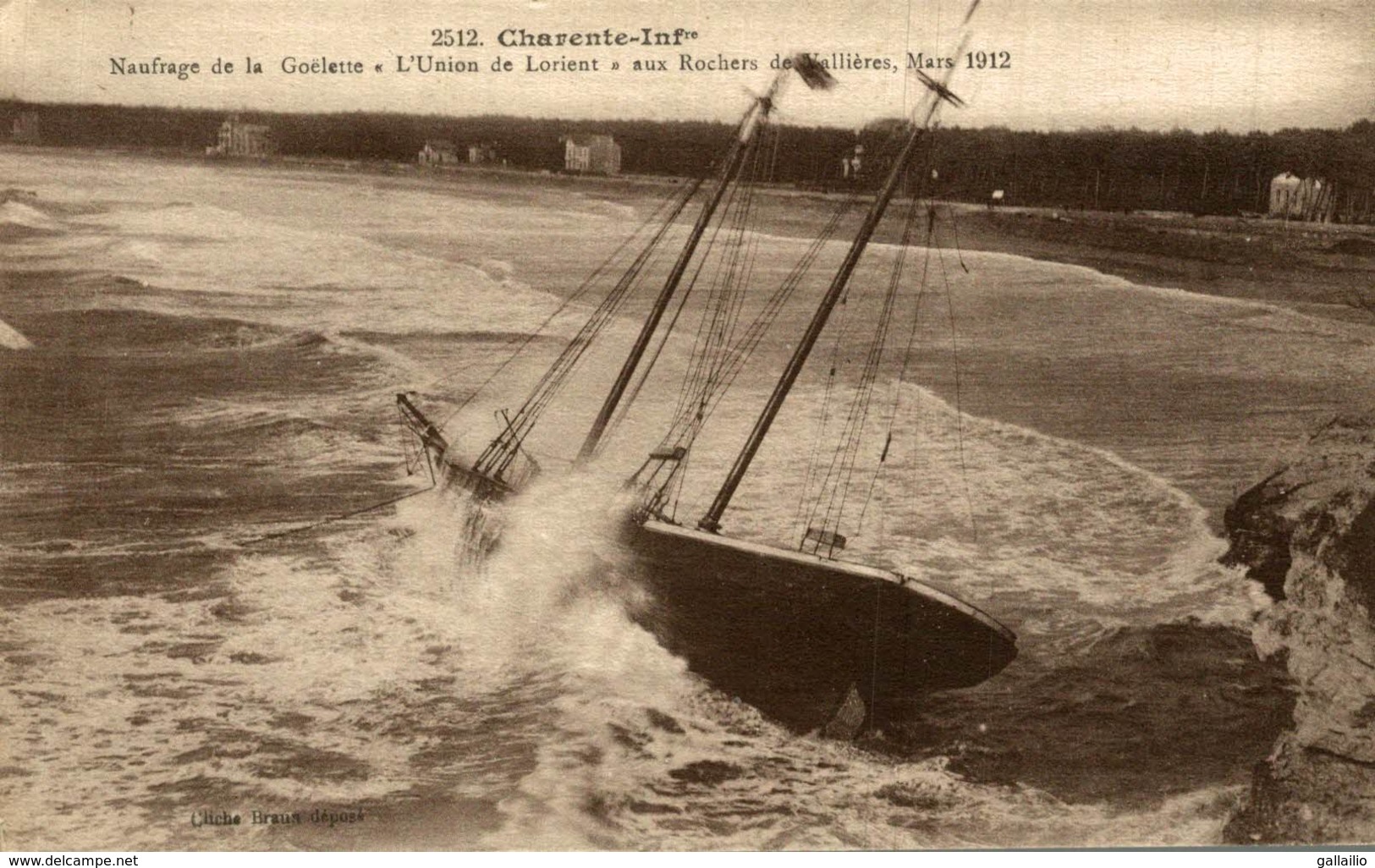 LE NAUFRAGE DE LA GOELETTE L'UNION DE LORIENT AUX ROCHERS DE VALLIERES MARS 1912 - Royan