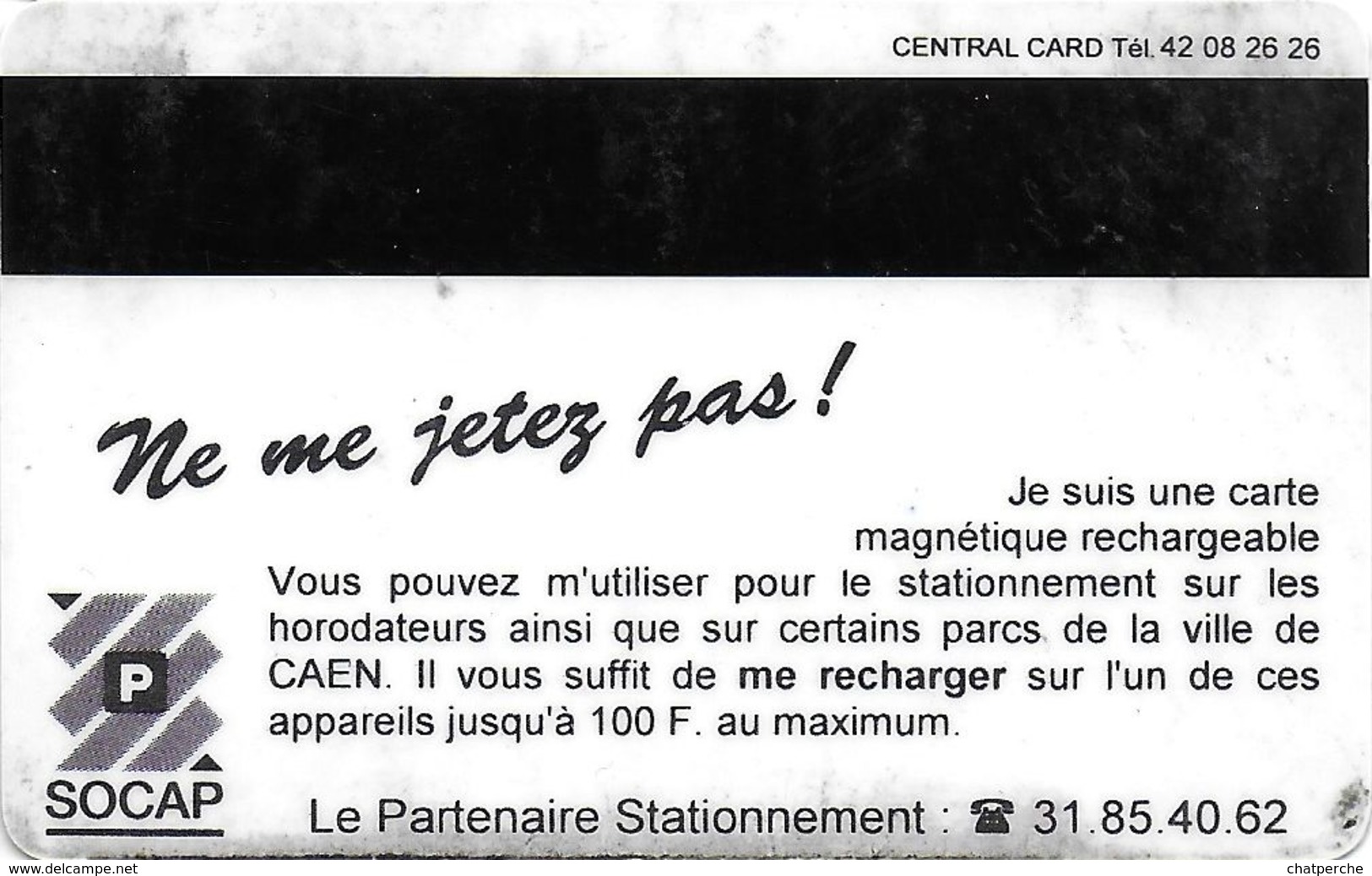 CARTE STATIONNEMENT BANDE MAGNÉTIQUE VILLE DE CAEN 14 CALVADOS - Scontrini Di Parcheggio