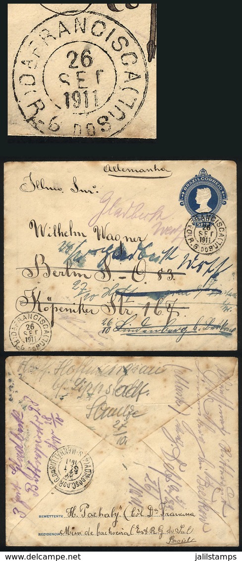 BRAZIL: 200Rs. Stationery Envelope Sent From Da. FRANCISCA (Rio Grande Do Sul) To Germany On 26/SE/1911, Redirected Seve - Autres & Non Classés