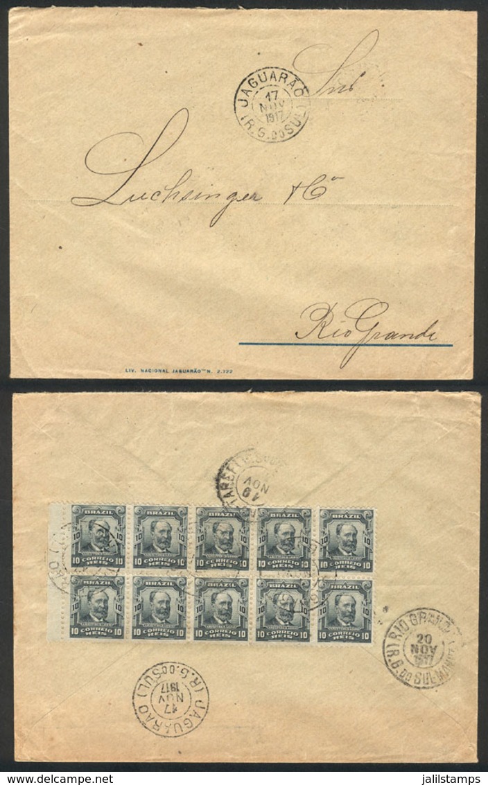 BRAZIL: Cover Franked On Back With 100Rs. (block Of 10 Of 10Rs.) Sent From JAGUARAO To Rio Grande On 17/NO/1917, VF Qual - Autres & Non Classés