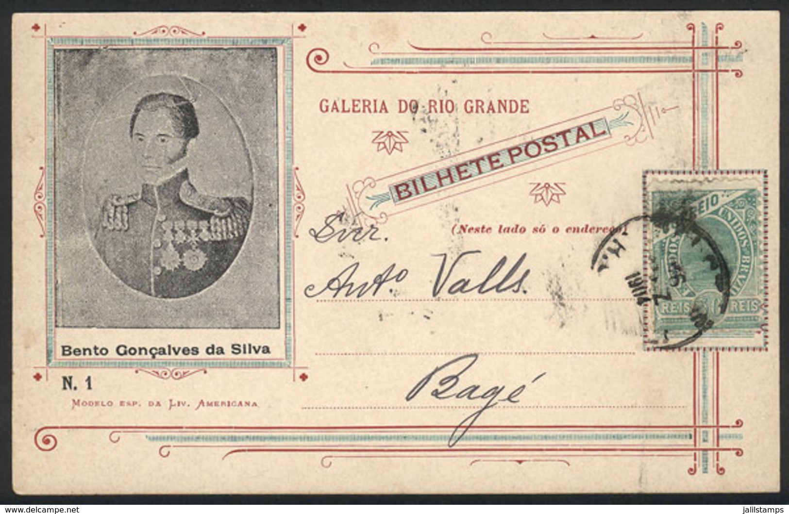 BRAZIL: Bento Gonçalves Da Silva, Army Officer And Politician, Ed. Liv.Americana, Used In 16/DE/1904, VF Quality - Autres & Non Classés