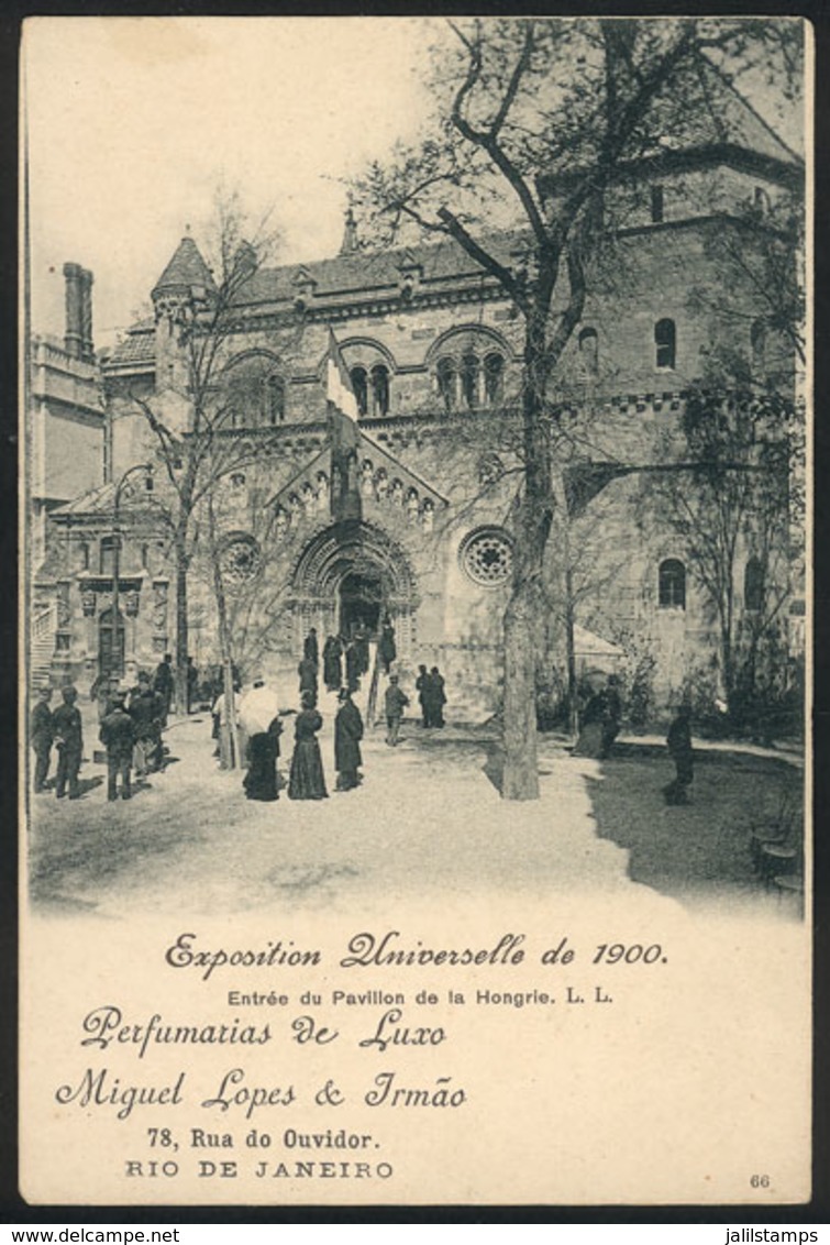 BRAZIL: Hungary Pavilion At The World Exhibition Of 1900, With Advertising Impression For Perfumery Of Miguel Lopes In R - Autres & Non Classés