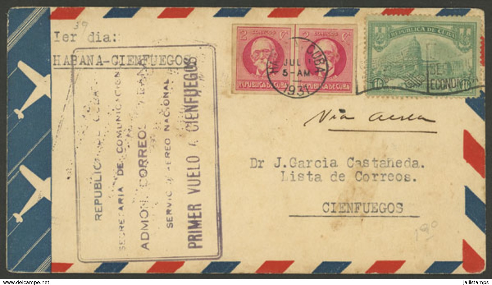 CUBA: 1/JUL/1931 Havana - Cienfuegos, First Flight, Cover With Nice Postage Including An Imperforate Pair, Arrival Backs - Autres & Non Classés