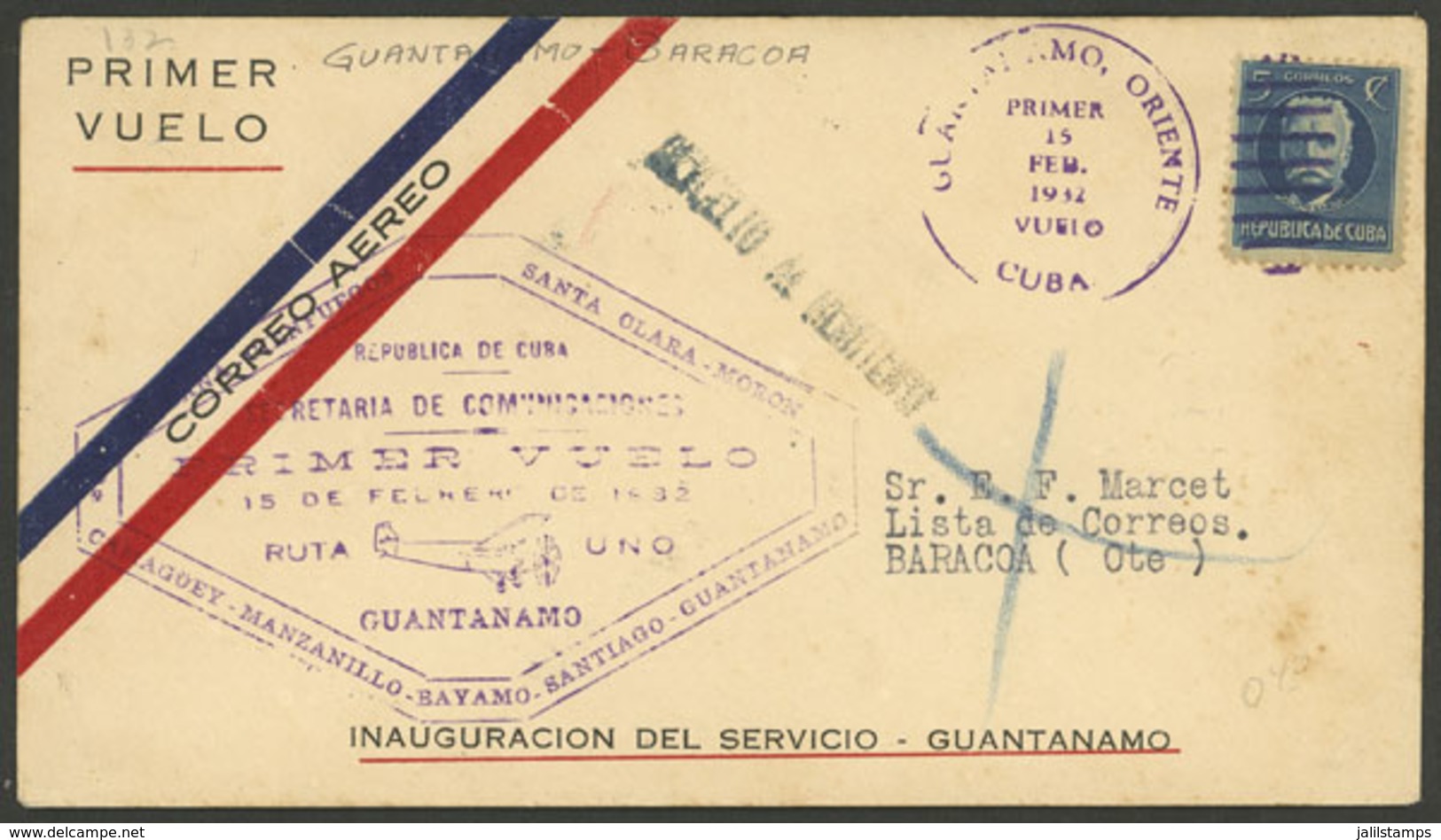 CUBA: 15/FE/1932 First Flight Guantánamo - Baracoa, Cover Of Fine Quality With Arrival Backstamp! - Sonstige & Ohne Zuordnung