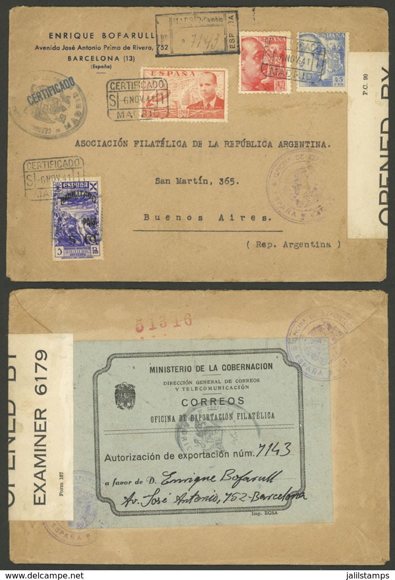 SPAIN: 6/NO/1941 Madrid - Argentina, Registered Cover With Nice Franking And Label "Authorization For Philatelic Export" - Sonstige & Ohne Zuordnung