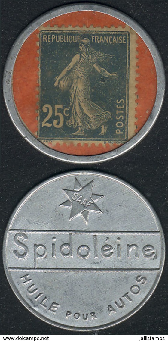 FRANCE: Encased Stamp Of 25c. "Marianne La Semeuse", With Advertisement Of "Spidoléine - Huile Pour Autos", Excellent Qu - Sonstige & Ohne Zuordnung