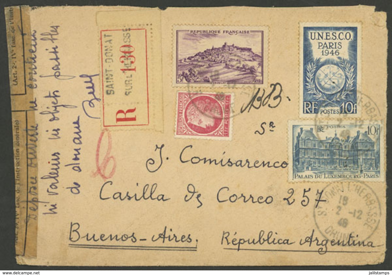 FRANCE: INTERESTING CENSORED PIECE: Registered Cover Sent From Saint Domat Sur L'Herbasse To Argentina On 2/DE/1946 Fran - Sonstige & Ohne Zuordnung