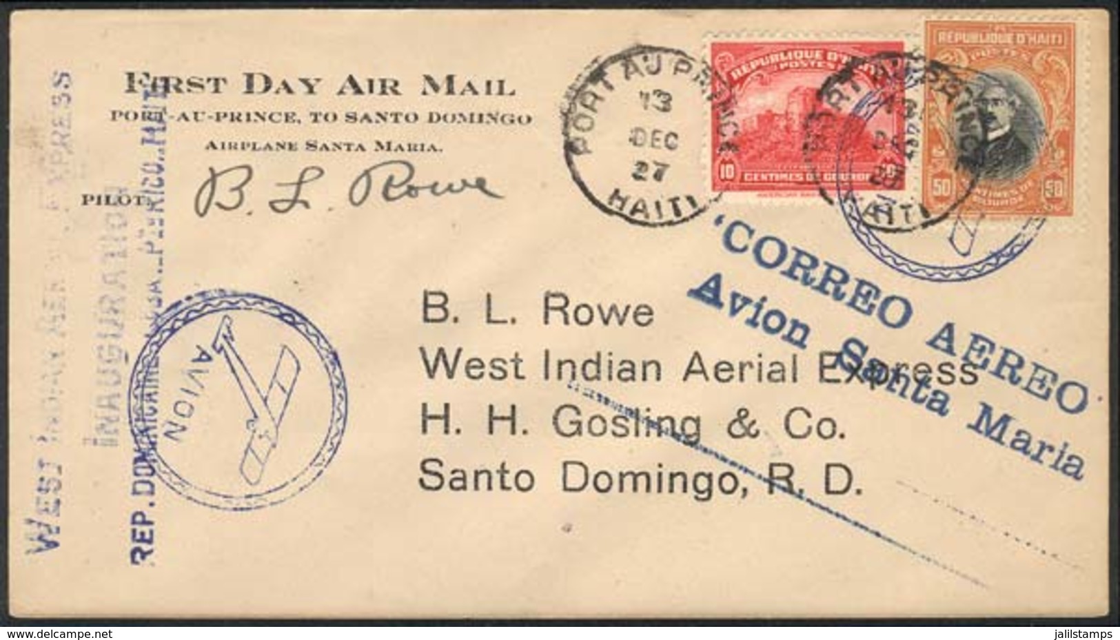 HAITI: 13/DE/1927 Port Au Prince - Santo Domingo (Dominican R.): First Flight Via West Indian Aerial Express, Signed By  - Haiti
