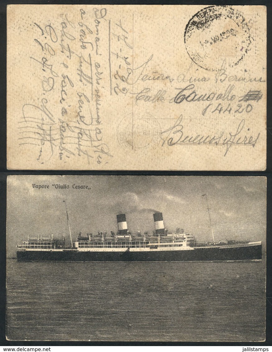 ITALY: Postcard With View Of Steamer "Giulio Cesare" Posted At Sea WITHOUT POSTAGE On 17/JUL/1922 To Buenos Aires, Arriv - Non Classés