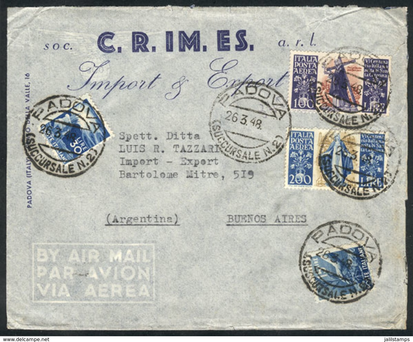 ITALY: Airmail Cover Sent From Padova To Argentina On 26/MAR/1948, Franked With 345L. Including The SANTA CATERINA Airma - Non Classificati