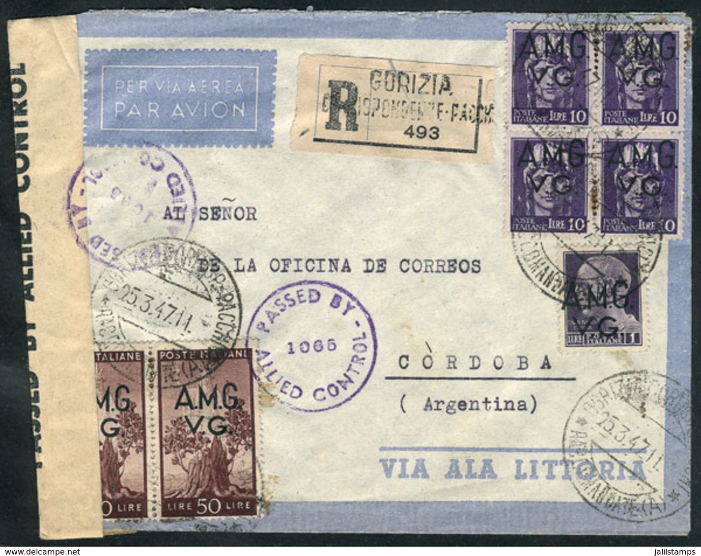 ITALY - VENEZIA GIULIA: Registered Airmail Cover Sent From Gorizia To Argentina On 25/MAR/1947 Franked With 141L., Inclu - Autres & Non Classés