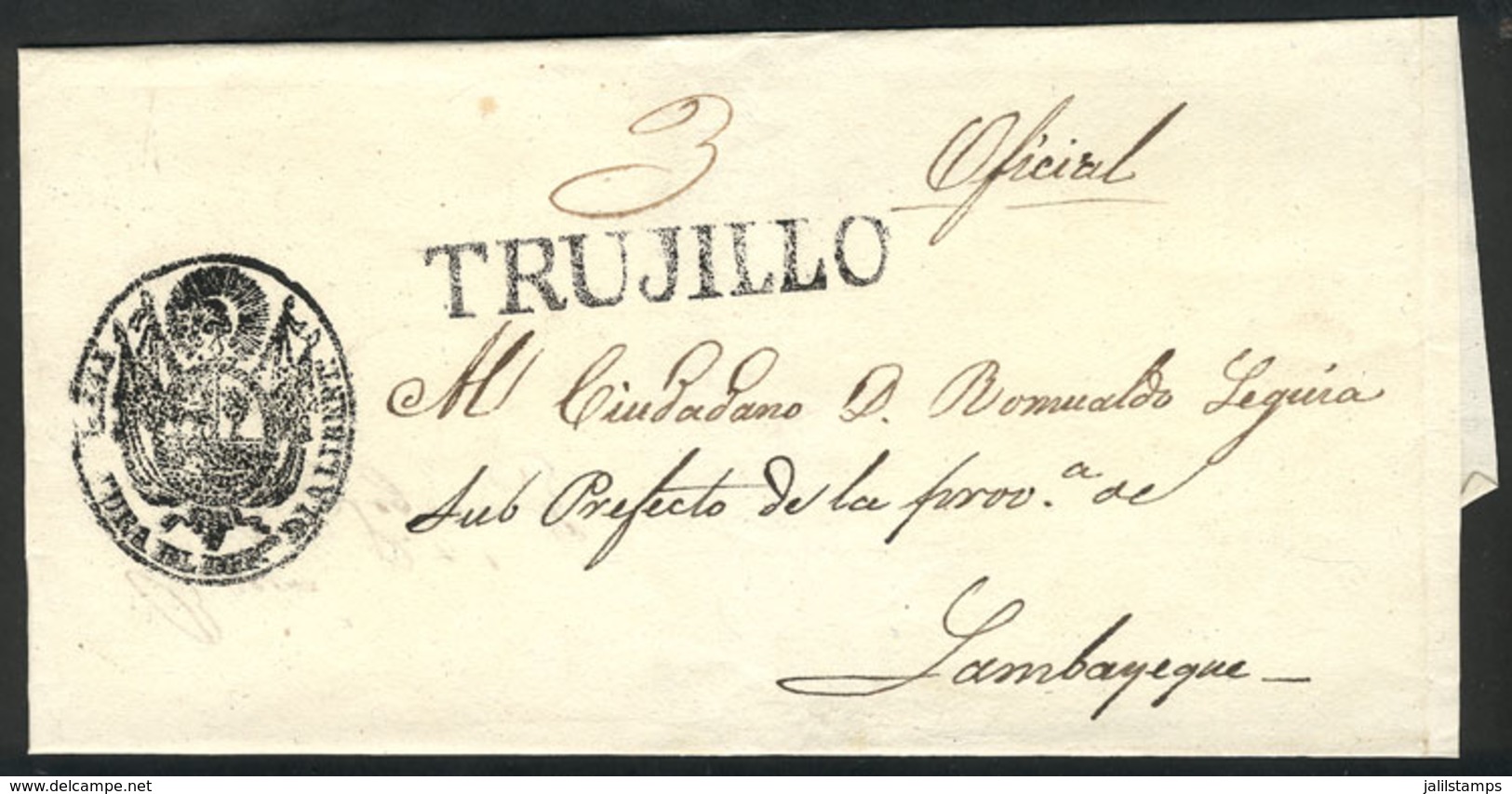 PERU: Circa 1840, Official Folded Cover Sent To Lambayeque, With Straightline Black TRUJILLO Mark Perfectly Applied, Exc - Pérou