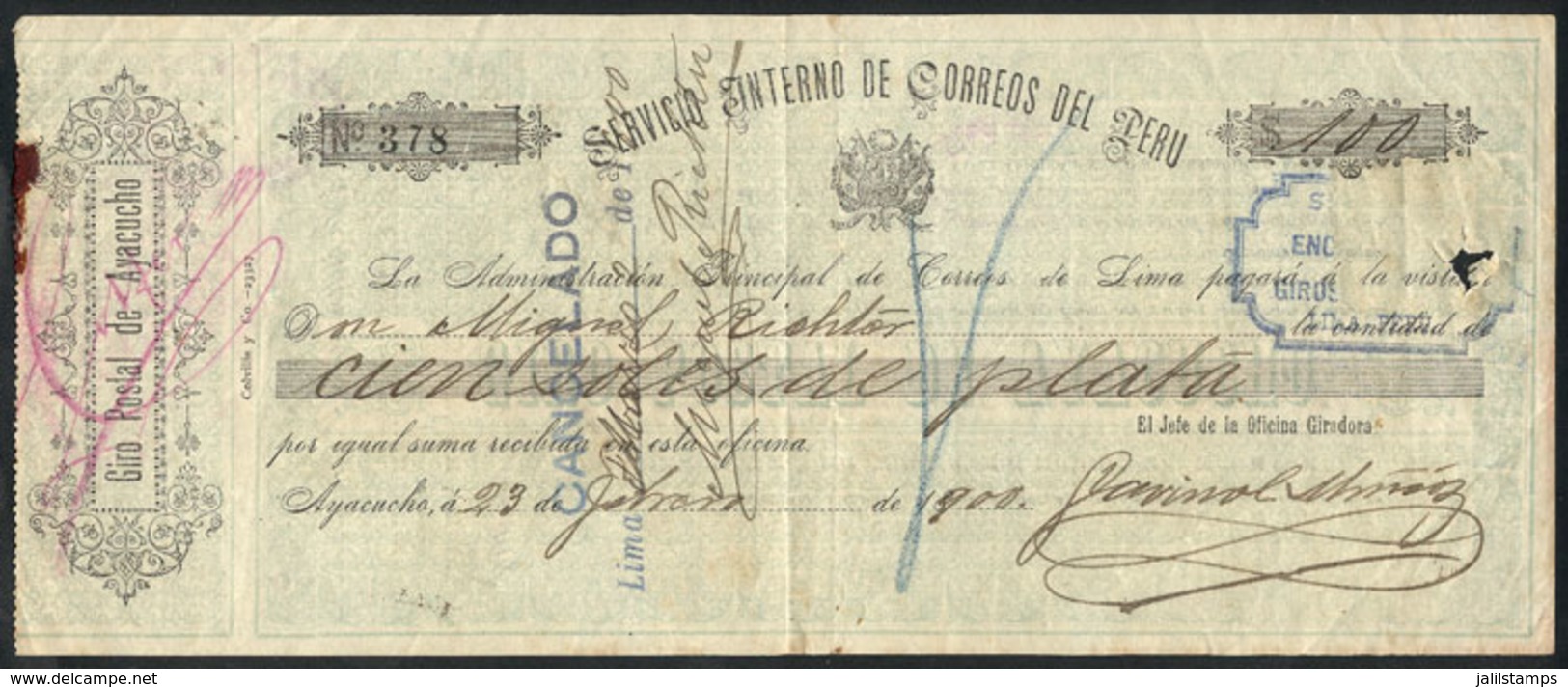 PERU: POSTAL MONEY ORDER Of Ayacucho 23/FE/1900 For 100 Soles De Plata To Be Paid To Mr. Miguel Richter In Lima, The Ori - Pérou