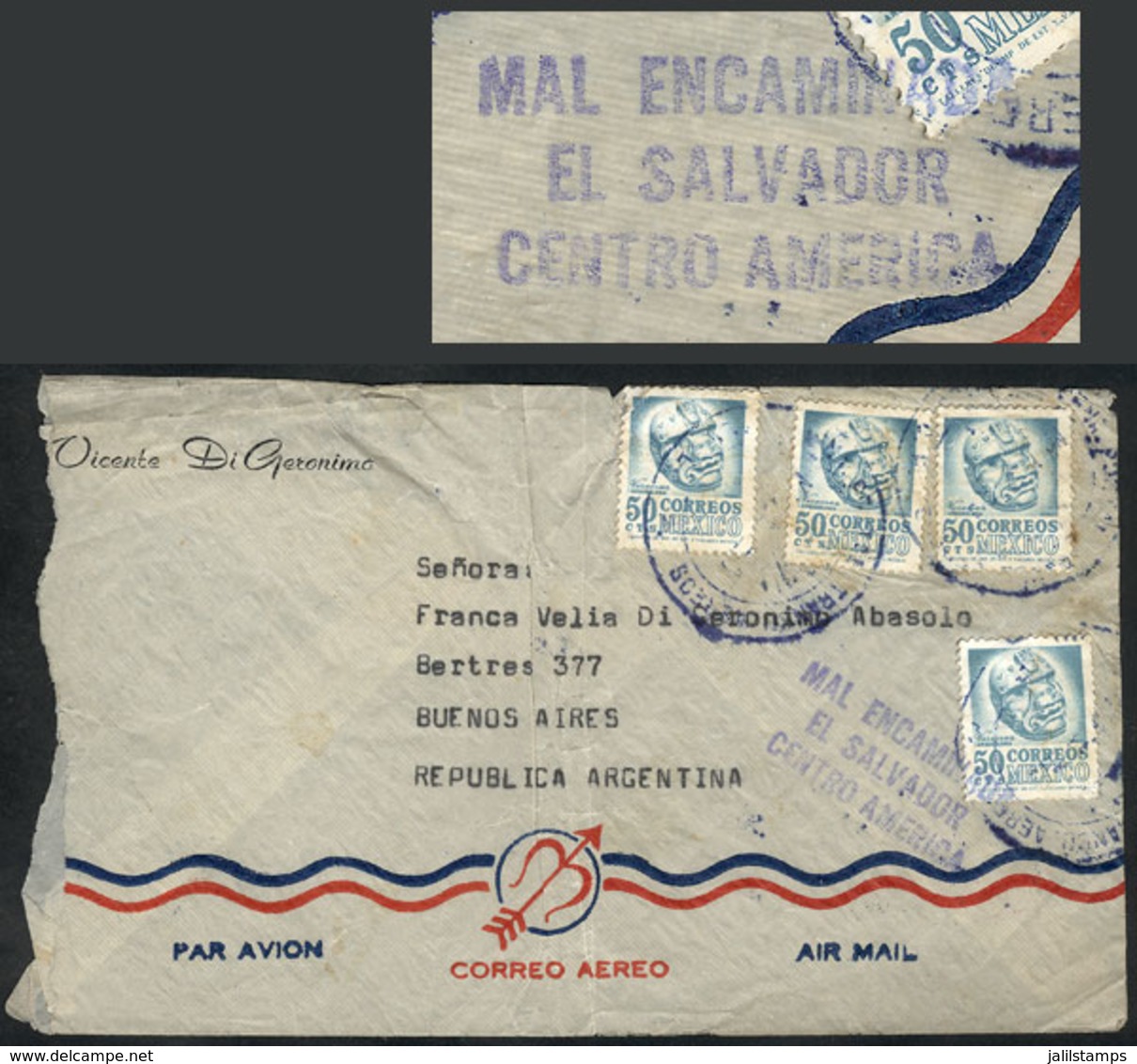 EL SALVADOR: Airmail Cover Sent From Mexico To Argentina, Sent By Mistake To El Salvador, With Insteresting Marking: MAL - Salvador