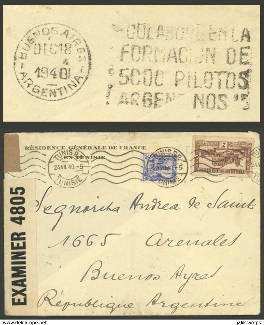 TUNISIA: 24/JUL/1940 Tunisia - Argentina, Cover Franked With 2.50Fr., With Allied Censor Label And Buenos Aires Arrival  - Tunisie (1956-...)