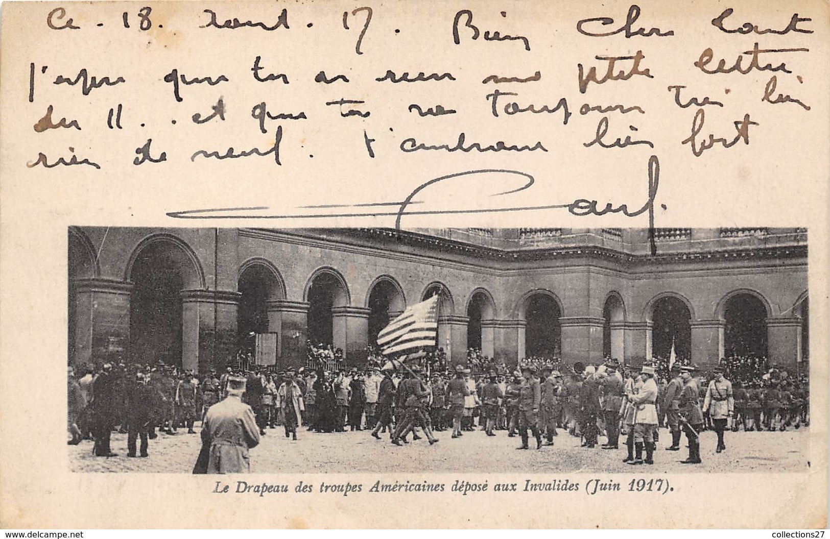 75007-PARIS- LE DRAPEAU DES TROUPES AMERICAINES DEPOSE AUX INVALIDES JUIN 1917 - Arrondissement: 07