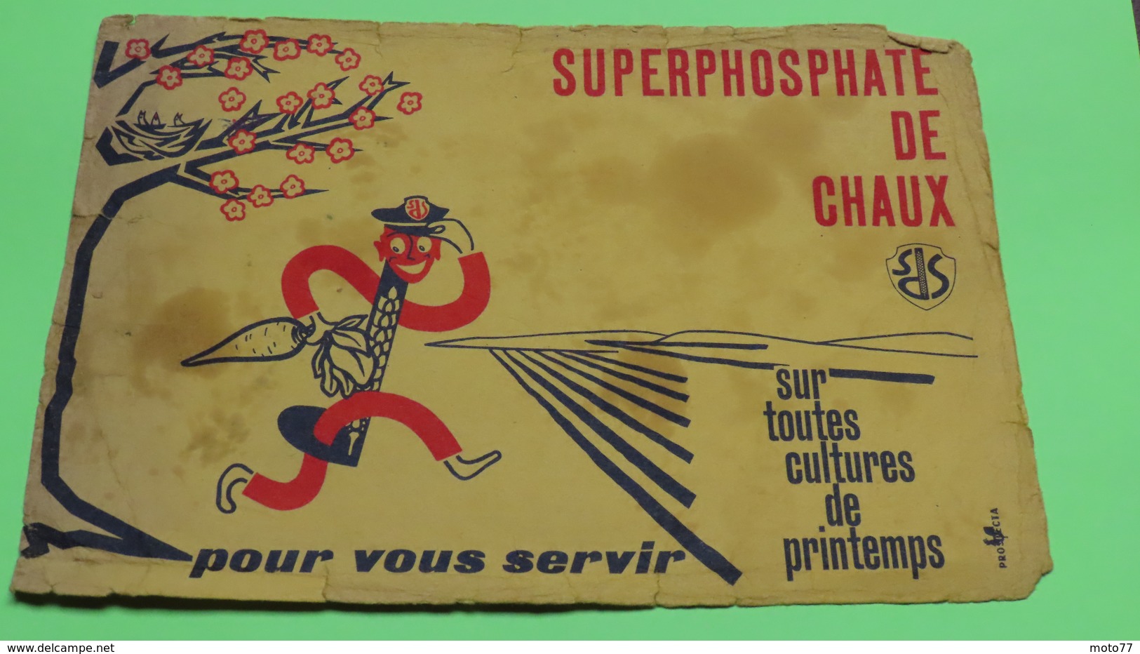 Buvard 17 - SUPERPHOSPHATE DE CHAUX - état D'usage : Voir Photos - 23x16 Environ - Vers Année 1960 - Agriculture