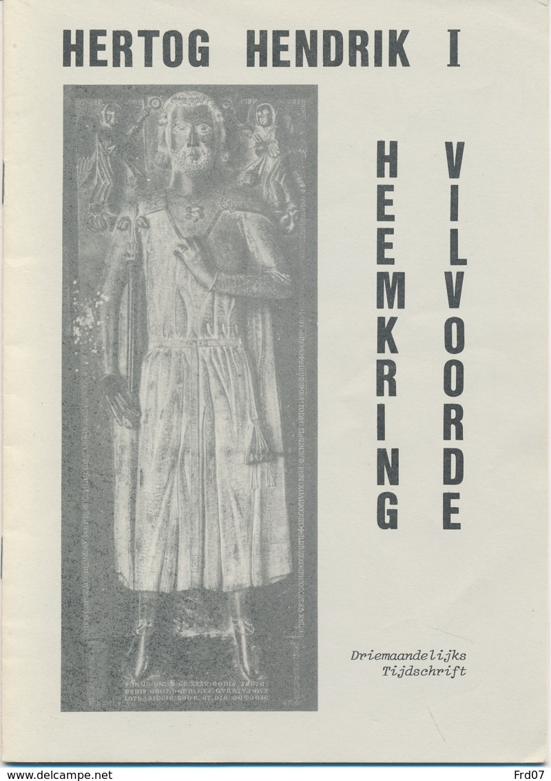 Heemkring Vilvoorde 1992 – Hertog Hendrik I  Vrijheidskeure  Vilvoorde - 20blz A5 - Geschiedenis