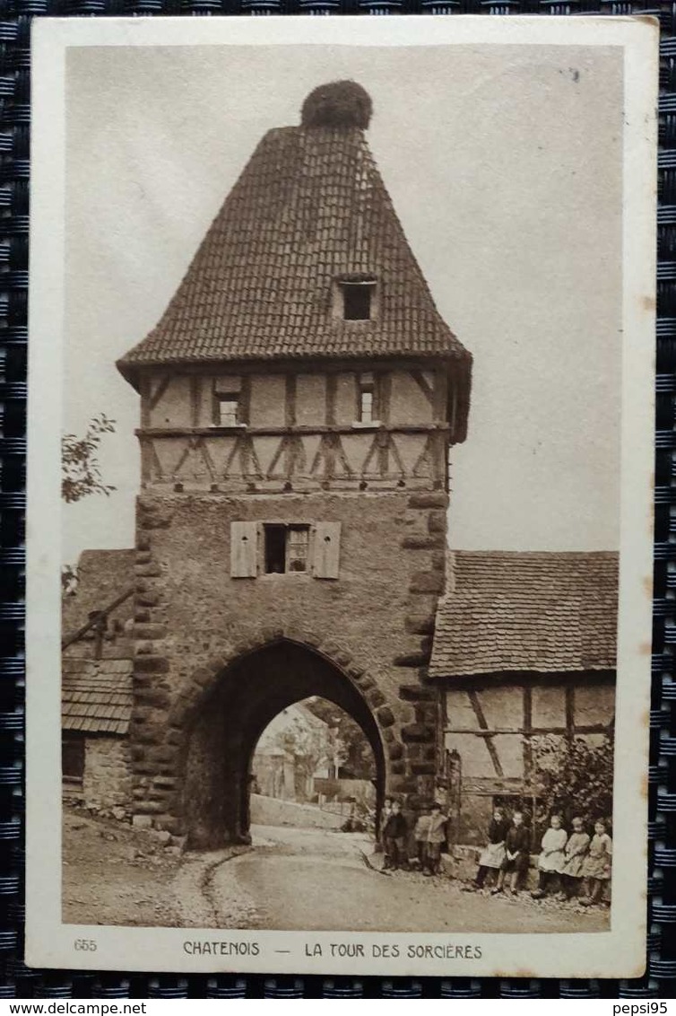 67 Bas Rhin - CHATENOIS La Tour Des Sorcières (Imp. Edit. Braun & Cie, N° 655) - Chatenois