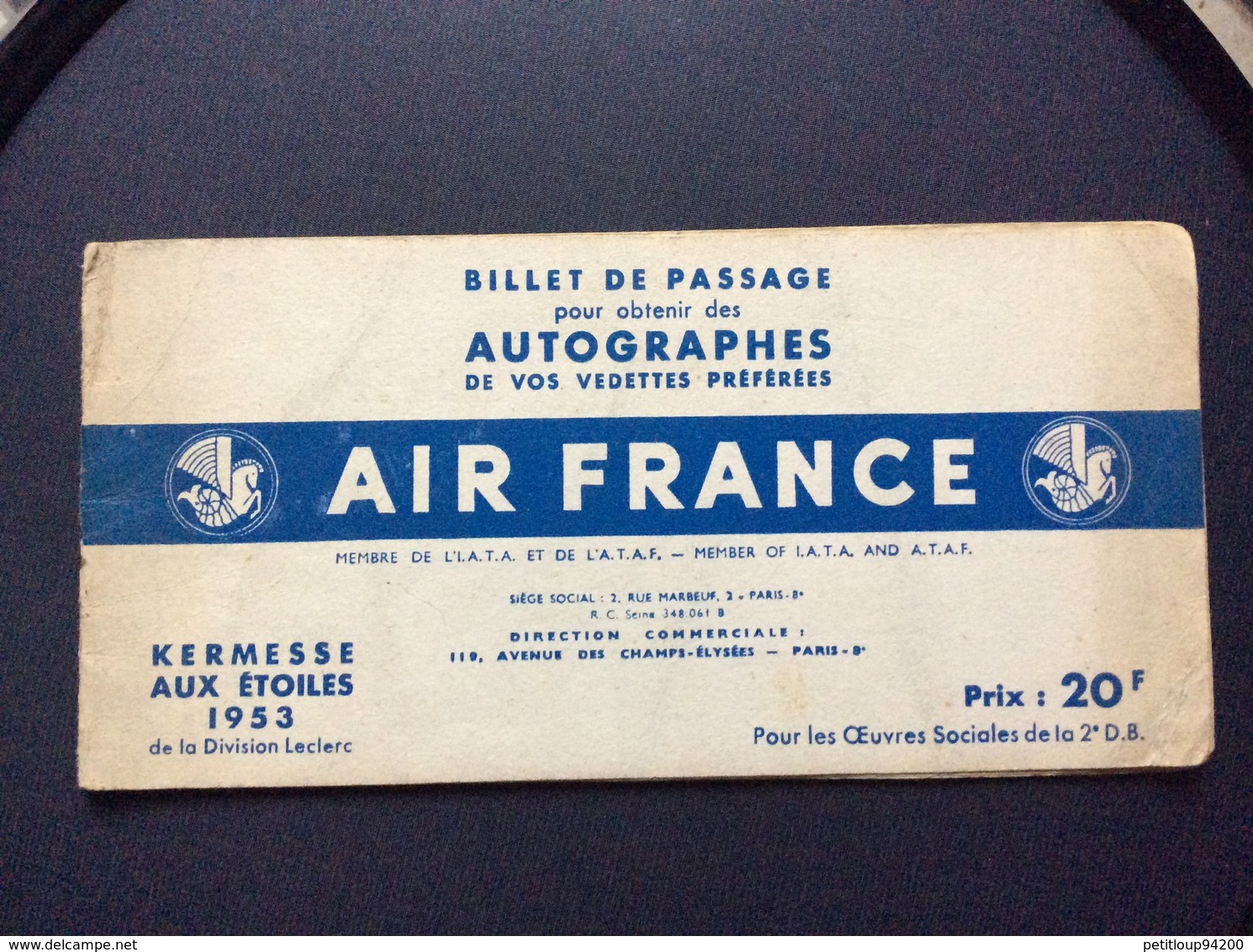 AIR FRANCE KERMESSE AIX ÉTOILES 1953 Autographes *R.SOUPLEX *D.DOLL *À.PREJEAN *J.MARAIS*DADZU - Autres & Non Classés