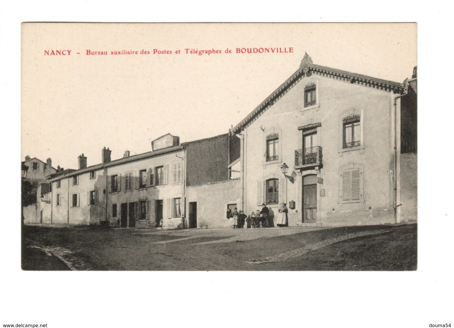 NANCY (54) - Bureau Auxilliaire Des Postes Et Télégraphes De BOUDONVILLE - Nancy