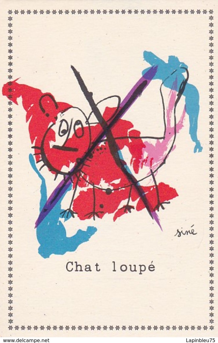 CP Illustrateur Siné Chat Loupé - Sine