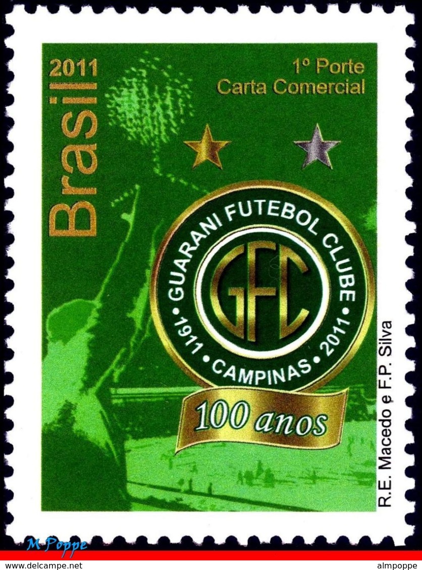 Ref. BR-3164 BRAZIL 2011 FOOTBALL SOCCER, 100 YEARS OF GUARANI CLUB, , SPORTS, FAMOUS CLUBS, MNH 1V Sc# 3164 - Neufs