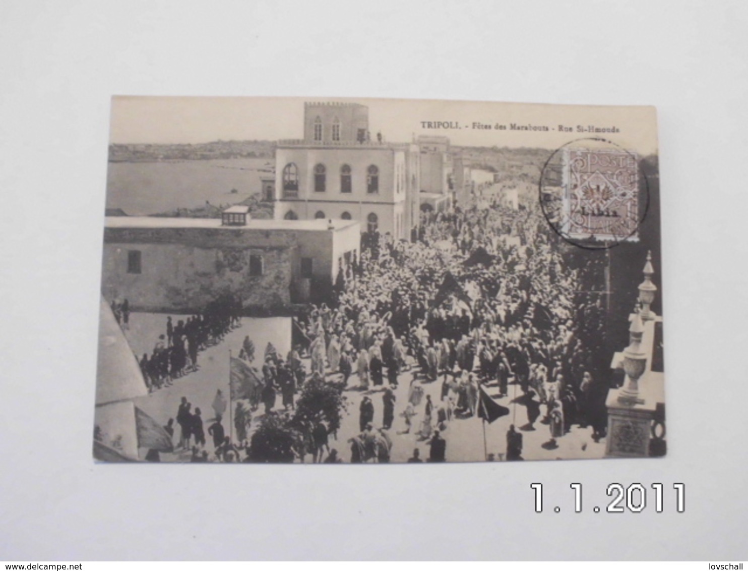 Tripoli. - Fétes Des Marabouts.-Rue Si-Hmouda. (1 - 2 - 1910) - Libia