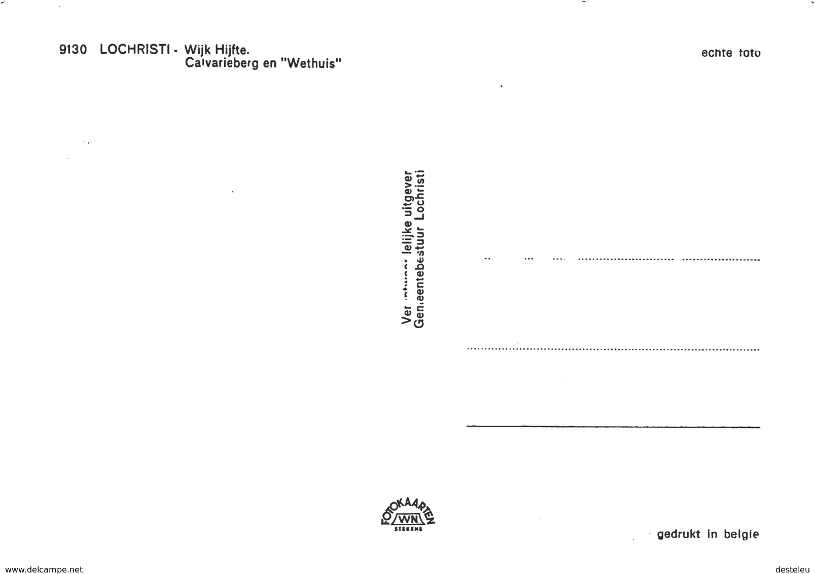 9130 Wijk Hijfte Calavrieberg En Wethuis  - Lochristi - Lochristi