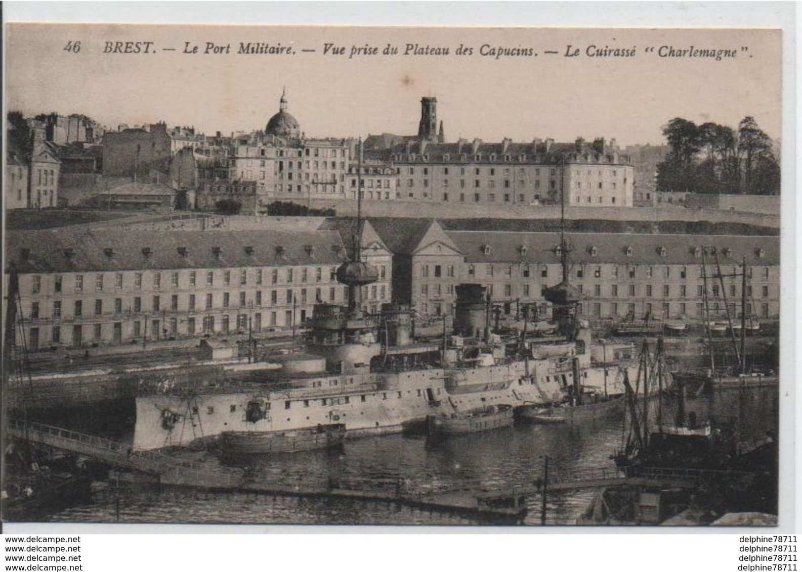 BREST - Le Port Militaire - Vue Prise Du Plateau Des Capucins - Le Cuirassé "Charlemagne" - Brest