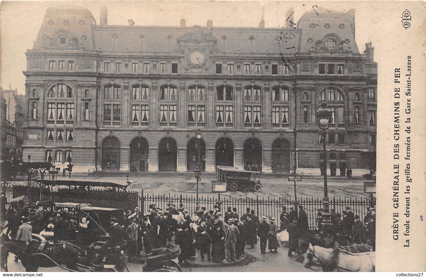 75008-PARIS-GARE SAINT-LAZARE- GREVE GENERALE DES CHEMINS DE FER, LA FOULE DEVANT LES GRILLES FERMEES DE LA GARE ST-LAZA - Arrondissement: 08