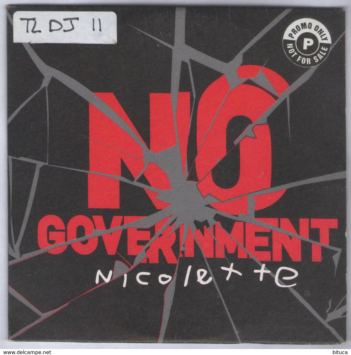 CD 1 TITRE COLLECTOR NICOLETTE NO GOVERNMENT TRèS RARE & BON ETAT - Dance, Techno & House