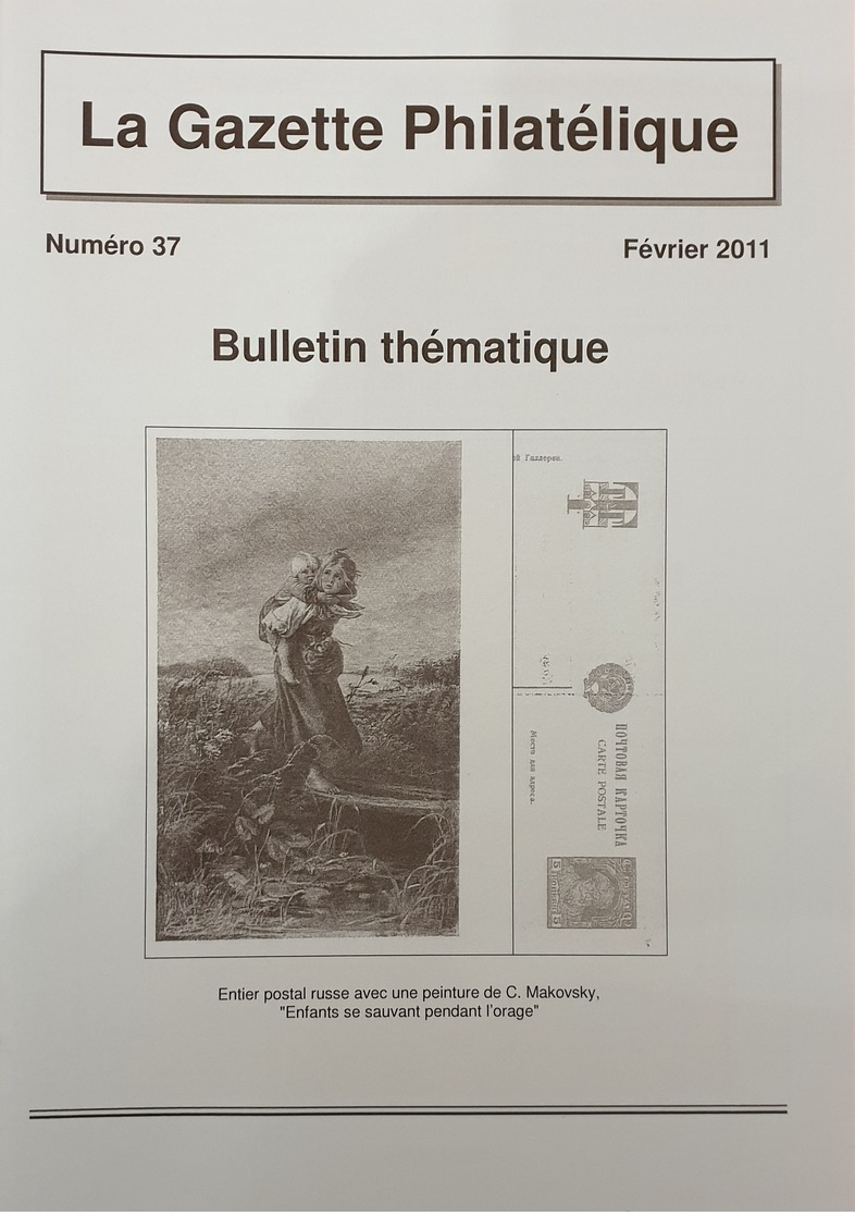 Revue Thématique N°37 : Les études Philatéliques Dans Les Collections Thématiques, Les Oblitérations De Fantaisie Du Can - Motive