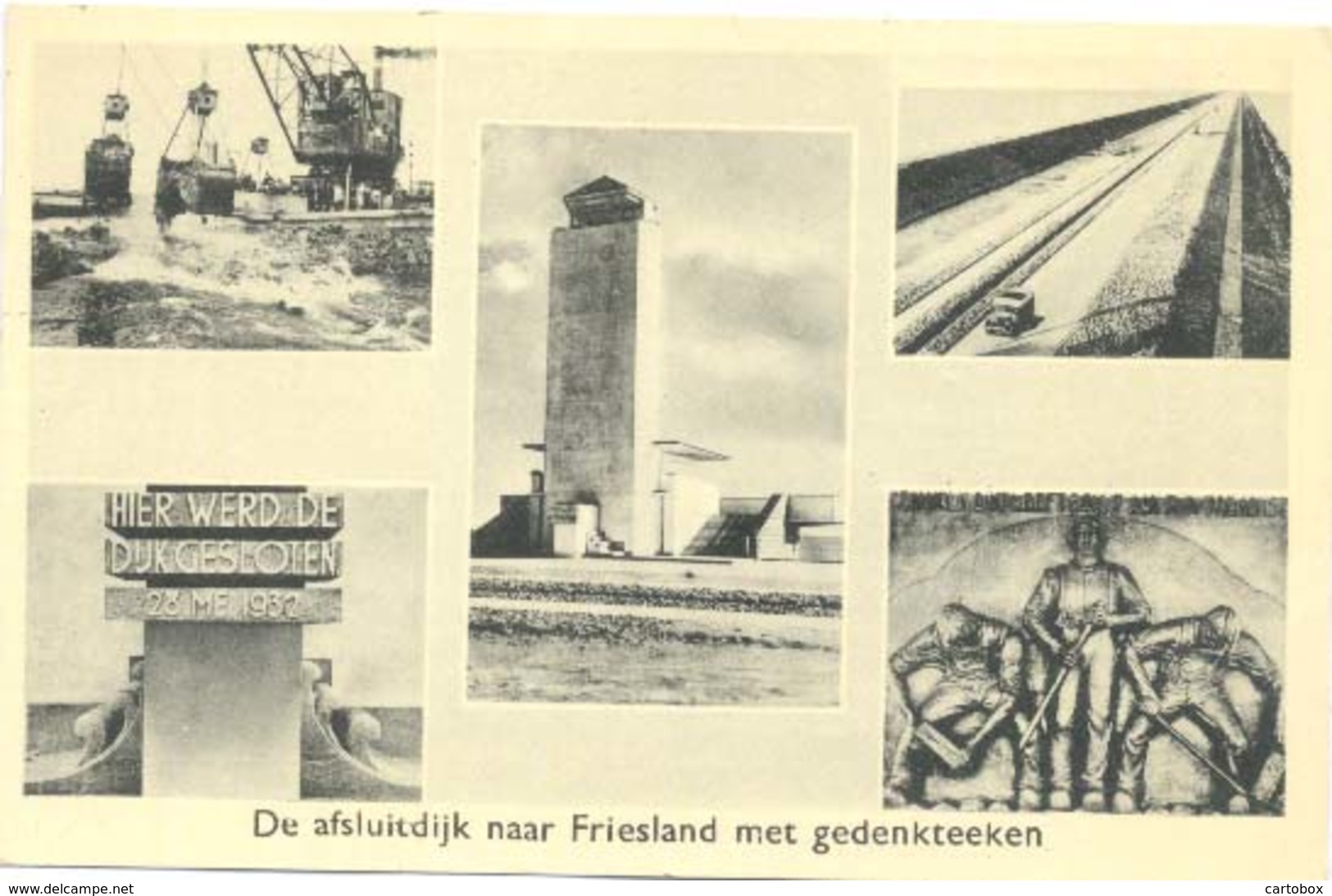 Den Oever, De Afsluitdijk Naar Friesland Met Gedenkteken  ,  (Wieringen)  (Wieringermeer) - Den Oever (& Afsluitdijk)